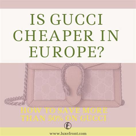 does gucci have tax free shopping|is gucci cheaper europe.